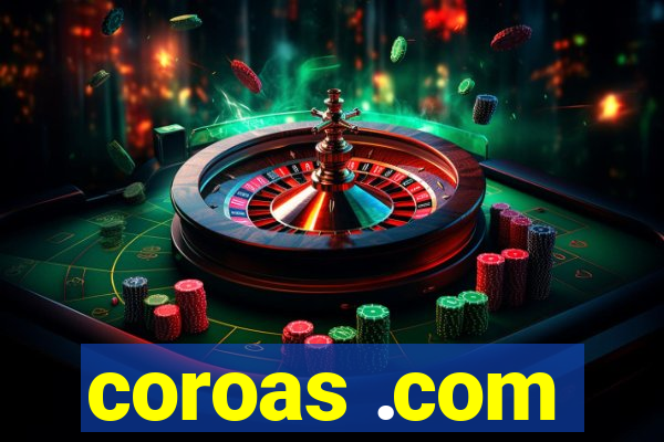 coroas .com